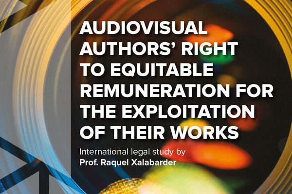 Audiovisual Organisations Unveil New International Legal Study Supporting Fair Remuneration for Audiovisual Authors